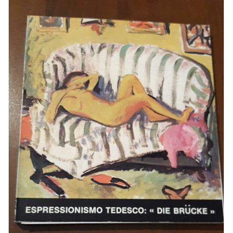 Espressionismo Tedesco: Die Brucke