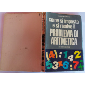 Come si imposta e si risolve il problema di aritmetica