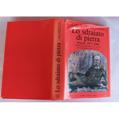 Lo sdraiato di pietra. Poesie 1977-1990