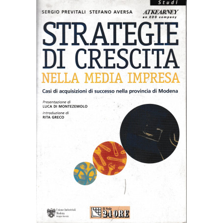 Strategie di crescita nella media impresa. Casi di acquisizione nella provincia di Modena