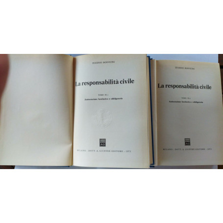 La responsabilita' civile  Tomo III 1 e 2