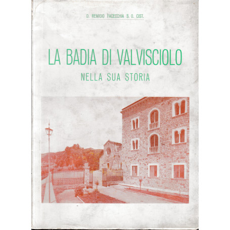 La Badia di Valvisciolo nella sua storia