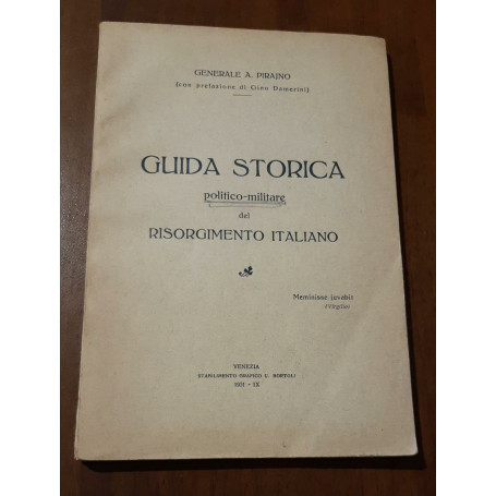 Guida storica politica-militare del Risorgimento Italiano