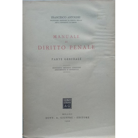 Manuale di diritto penale. Manuale generale