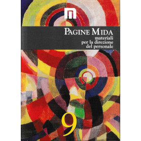 Pagine Mida. Materiali per la direzione del personale. N. 9Librisaggi
