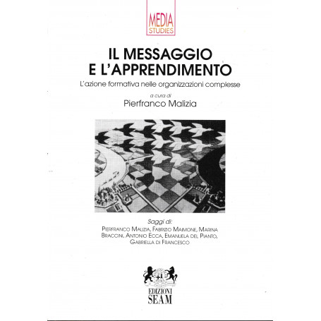 Il messaggio e l'apprendimento. L'azione formativa nelle organizzazioni complesse