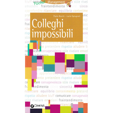 Colleghi impossibili