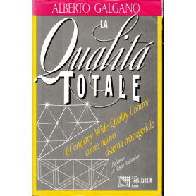 La qualità  totale. Il Company-Wide Quality Control come nuovo sistema manageriale