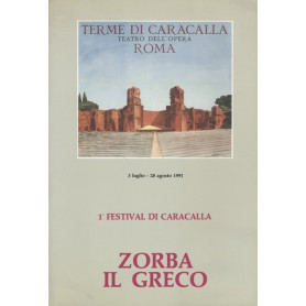 1° FESTIVAL DI CARACALLA. ZORBA IL GRECOLibrisaggi 1° FESTIVAL DI CARACALLA. ZORBA IL GRECOLibrisaggi
