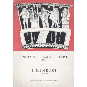 SPETTACOLO CLASSICI ESTIVI 1966. I MENECMILibrisaggi SPETTACOLO CLASSICI ESTIVI 1966. I MENECMILibrisaggi