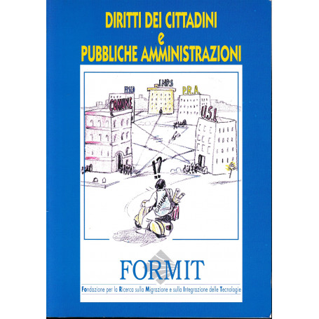 Diritto dei cittadini e Pubbliche Amministrazioni