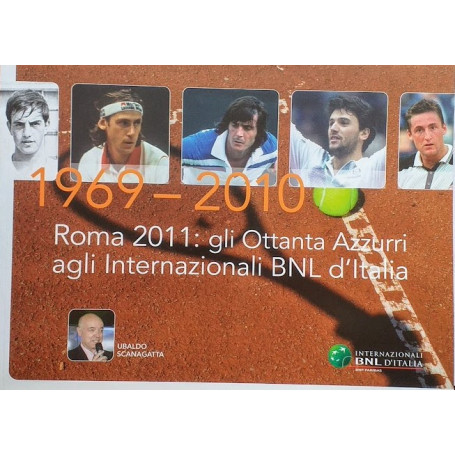1969 - 2010. Roma 2011: gli ottanta azzurri agli internazionali BNL d'Italia