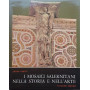 I mosaici salernitani nella storia e nell'arte