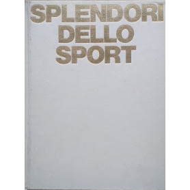 Splendori dello sportLibrisaggi Splendori dello sportLibrisaggi