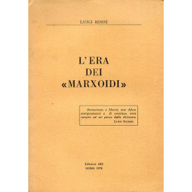 L'era dei `marxoidi`