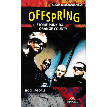 Offspring. Storie punk da Orange County