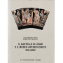 Il Castello di Lipari e il museo archeologico Eoliano