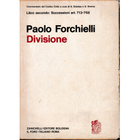 Commentario del Codice Civile  libro secondo delle successioni. Della divisione art. 713-768. Un volumeLibrisaggi