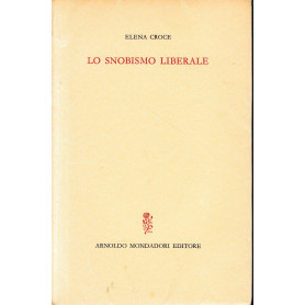 Lo snobismo liberaleLibrisaggi