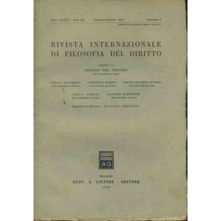 Rivista internazionale di filosofia del diritto. Gennaio - Febbraio 1959