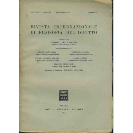 Rivista internazionale di filosofia del diritto. Marzo - Aprile 1957