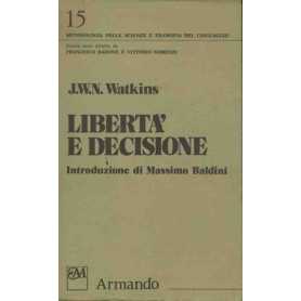 Libertà  e decisione