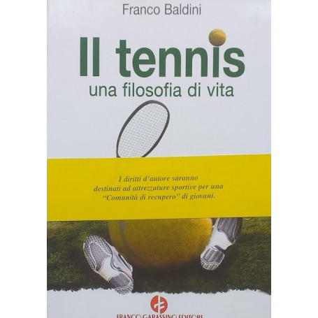 Il tennis  una filosofia di vita