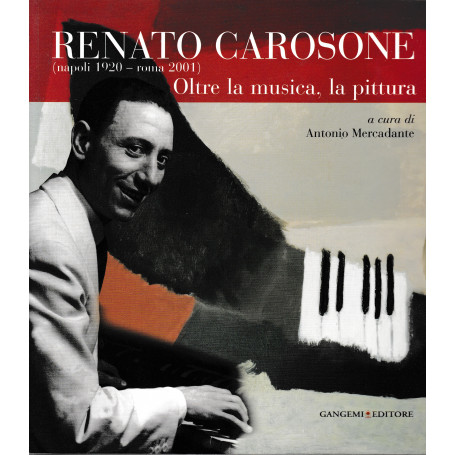 Renato Carosone (Napoli 1920 - Roma 2001) Oltre la musica  la pittura