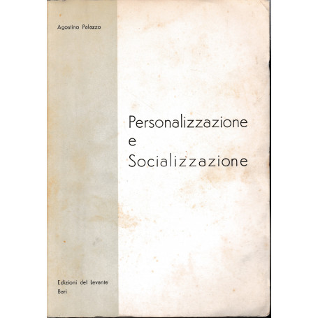 Personalizzazione e Socializzazione