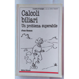 Calcoli biliari. Un problema superabileLibrisaggi
