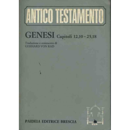 Antico testamento. Genesi capitoli 1 12 - 12  10 -5 18