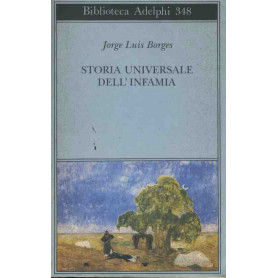 Storia universale dell'infamia