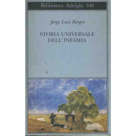 Storia universale dell'infamia