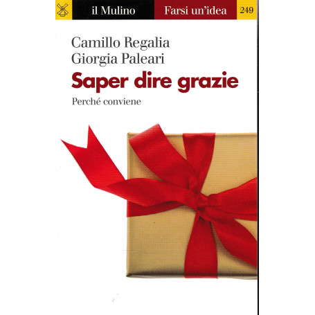 Saper dire grazie. Perché conviene