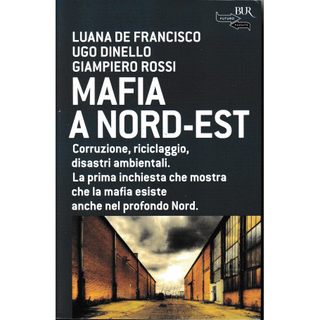 Mafia a Nord-Est