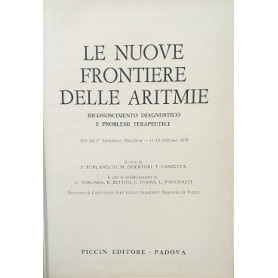 Le nuove frontiere delle aritmie. Riconoscimento diagnostico e problemi terapeutici.Librisaggi