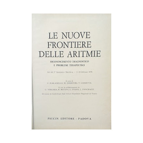 Le nuove frontiere delle aritmie. Riconoscimento diagnostico e problemi terapeutici.
