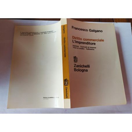 Diritto commerciale. L'imprenditore Impresa. Contratti di impresa. Titoli di credito. Fallimento.