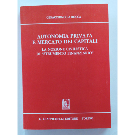 Autonomia privata e mercato dei capitali