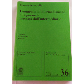 I contratti di intermediazione e la garanzia prestata dall'intermediario