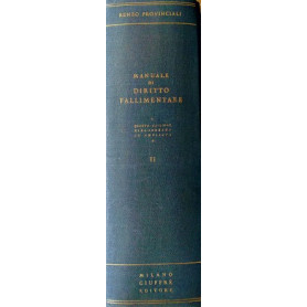 Manuale di Diritto Fallimentare (volume II)