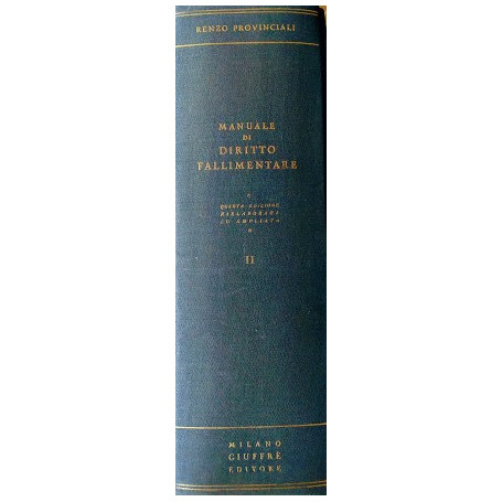 Manuale di Diritto Fallimentare (volume II)