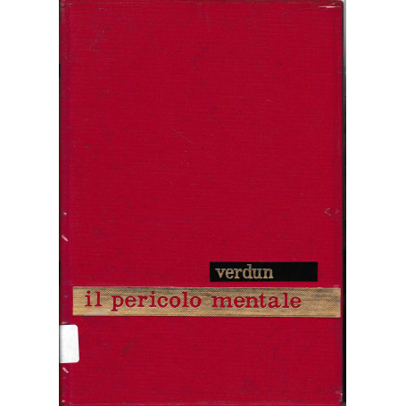 Il pericolo mentale