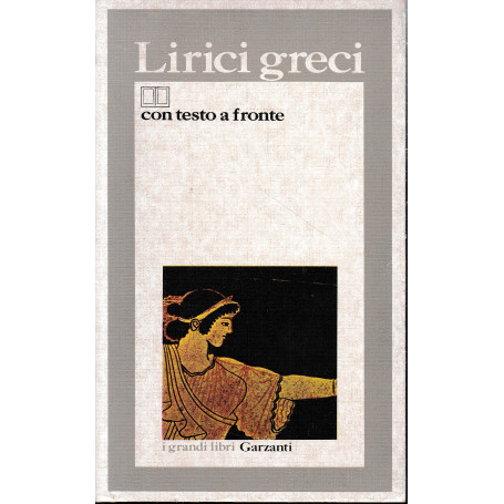 Lirici greci. Con testo in greco a fronte