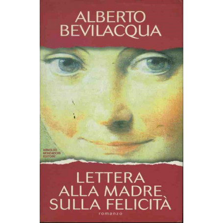 Lettere alla madre sulla felicità