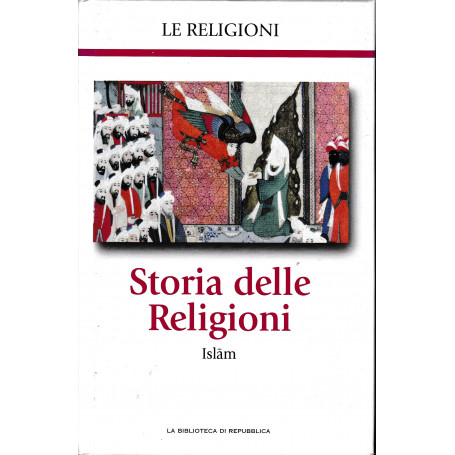 Storia delle Religioni. Islam