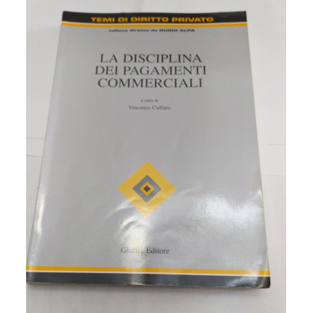 La disciplina dei pagamenti commerciali