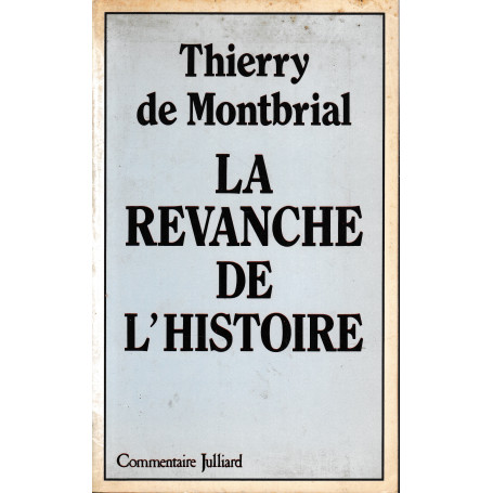 La revanche de l'histoire