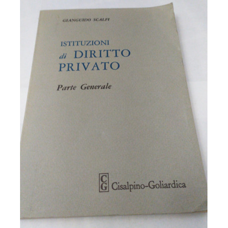 Istituzioni di diritto privato. Parte generale