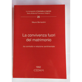 La convivenza fuori del matrimonio : tra contratto e relazione sentimentale